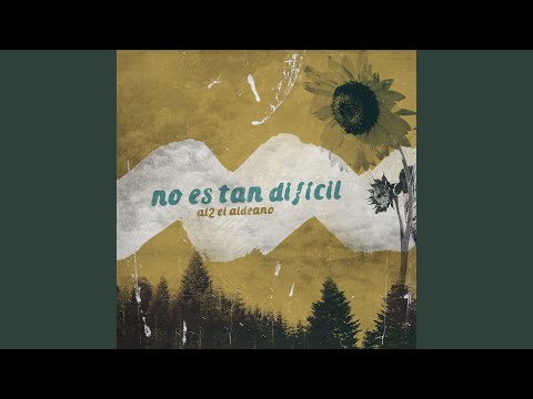 No Es Tan Dificil