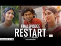 Restart Final Episode Tamil Web Series Ft Varshini Luthuf Rohan JFW Originals 4K