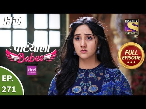 Patiala Babes - Ep 271 - Full Episode - 10th December, 2019