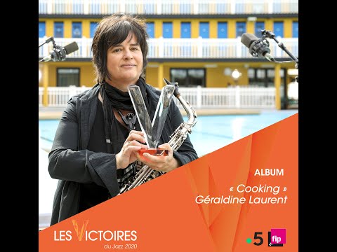 Les Victoires du Jazz 2020 - "Cooking de Géraldine Laurent "Album de l'année"