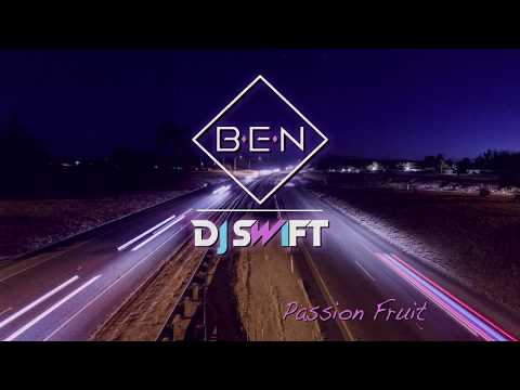 Passion Fruit Cover - BEN Feat. DJ SWIFT