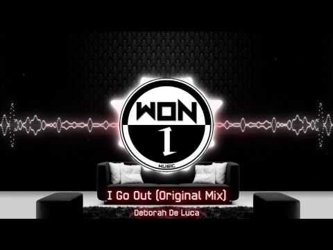 Deborah De Luca - I Go Out (Original Mix)