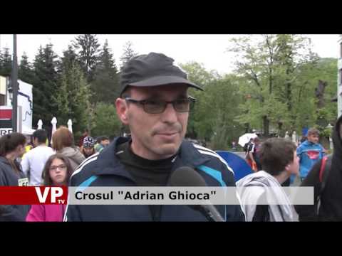 Crosul “Adrian Ghioca”