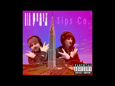 Sips Co.- Minecraft Song (Big Money Big Women Big Fun EP)