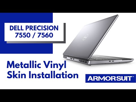 Dell Precision 7550 / 7560 Metallic Vinyl Skin Installation Video Guide by ArmorSuit