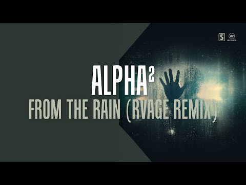 Alpha² - From The Rain (RVAGE Remix) (#A2REC173)