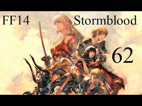 FFXIV: Stormblood - Episode 62