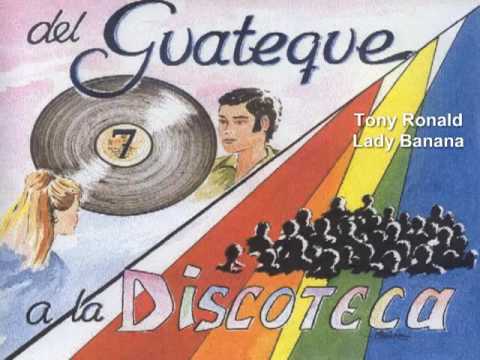 Tony Ronald - Lady Banana.