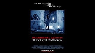 Paranormal Activity The Ghost Dimension (2015) Trailer 4K UHD