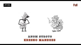 Download lagu KRESNO MANEGES Jadul Ki.Anom Suroto Full Non STOP mp3 Download lagu KRESNO MANEGES Jadul Ki.Anom Suroto Full Non STOP mp3