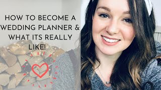 How to become a WEDDING PLANNER! | The truth behind the role & qualifications you need to have!?