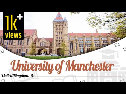 University of Manchester, UK | Campus Tour | Ranking 2023-24 | Courses Details | Fees