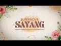 Supernova Sayang Official Lyric Video
