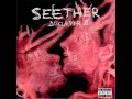 Seether-Out Of My Way