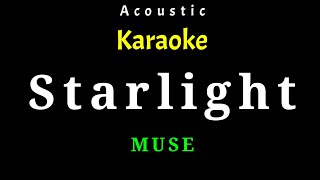 Download lagu [Acoustic Karaoke] MUSE - Starlight mp3