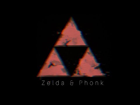 Zelda & Phonk (Mix) [Prod. iSrg33]