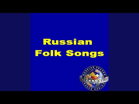 While Going Down The Volga