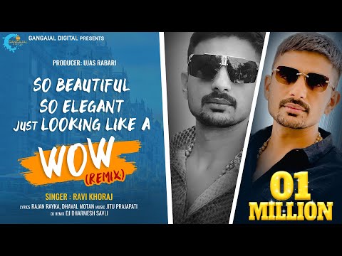 Looking Like a WoW Remix | Viral Song | Ravi Khoraj | New Trending Song | Dear Dreams