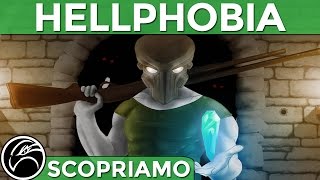 Scopriamo... HELLPHOBIA Gameplay ITA ~ Un tuffo nel passato