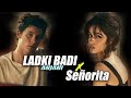 Ladki Badi Anjani Hai X Señorita DEBB Shawn Mendes Camila Cabello Piyush Shankar Mashup 2019