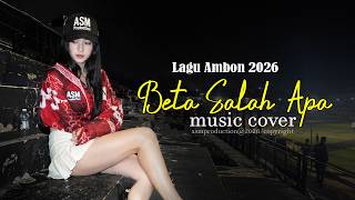Download lagu Beta Salah Apa - Lagu Ambon 2026 - Lagu Ambon Paling Viral - Lagu Ambon terbaik saat ini mp3