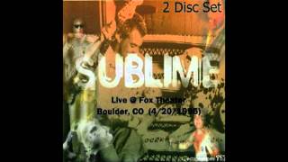 Sublime - Work That We Do (Fox Theater)