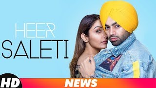News | Heer Saleti | Jordan Sandhu | Sonia Maan | Bunty Bains | Releasing On 7 Nov 2018