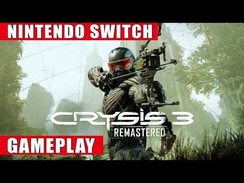 Crysis 3 Remastered Nintendo Switch Gameplay