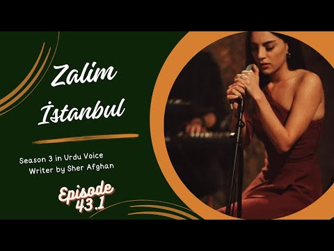 Zalim Istanbul Episode 43 Part 1 | Shero Playlists TV AI