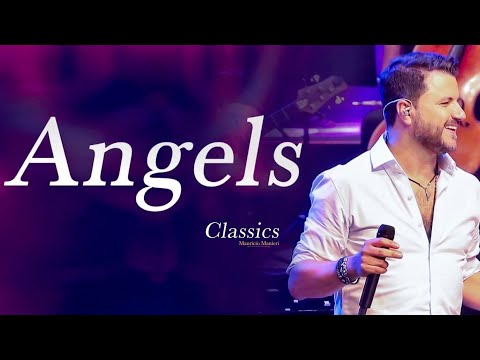 Mauricio Manieri - Angels (DVD Classics Ao Vivo)