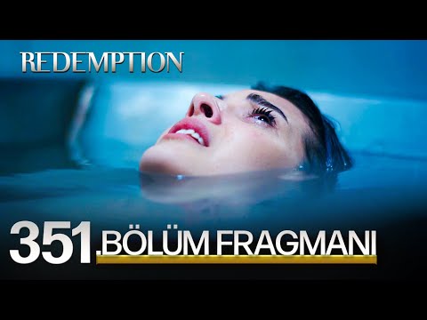 Esaret 351. Bölüm Fragmanı | Redemption Episode 351 Promo