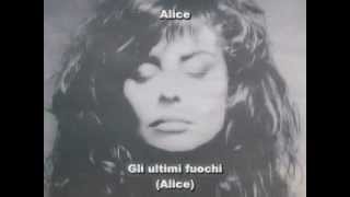 Musik-Video-Miniaturansicht zu Gli ultimi fuochi Songtext von Alice