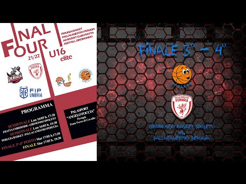 Final Four Under 16 Elite - FINALE 3°-4° POSTO - Giromondo Spoleto vs. Pallacanestro Perugia