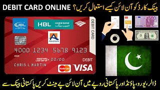 How to use Debit Card Online Payments & Shopping? MasterCard Debit Visa HBL UBL Allied bank, MCB NBP
