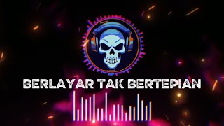 Download lagu DJ REGGAE BERLAYAR TAK BERTEPIAN SLOW VIRAL 2026 mp3