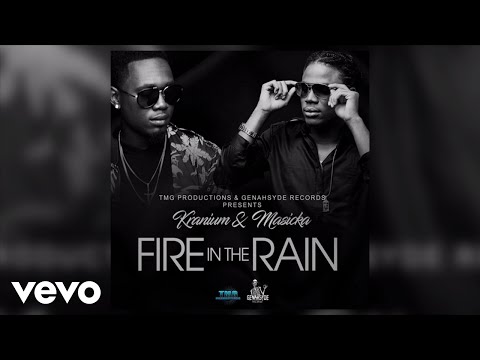 Masicka, Kranium - Fire in the Rain (Audio)