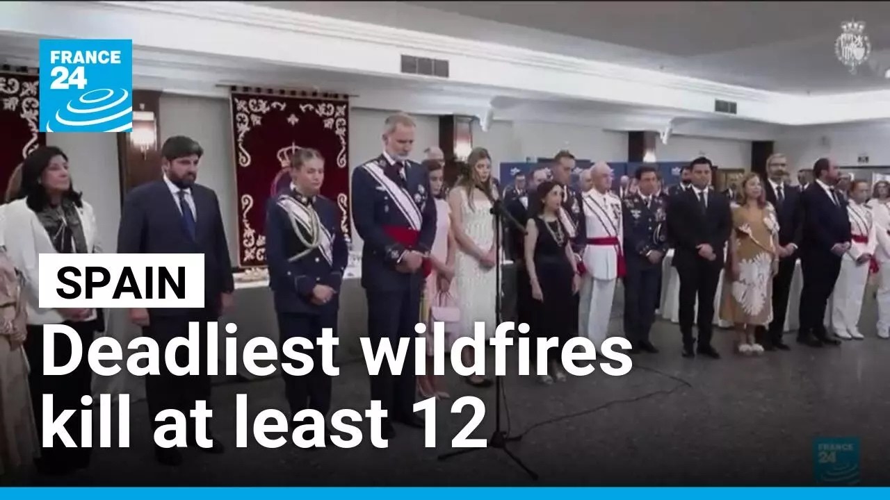 Spanish wildfire kills at least 11; King Felipe VI leads moment of silence