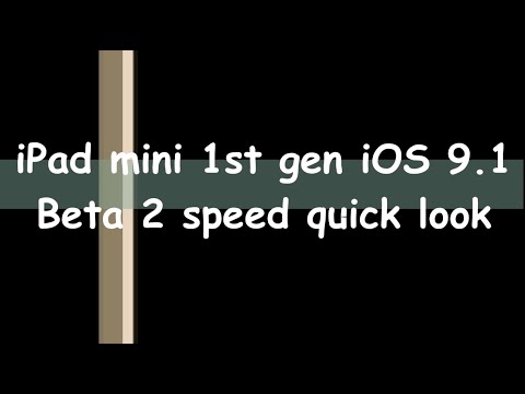 iPad mini 1st gen iOS 9.1 Beta 2 speed quick look