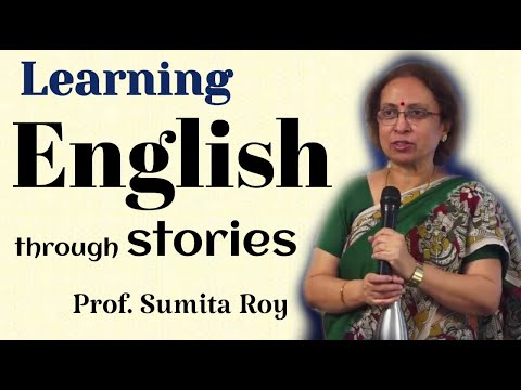 Prof Sumita Roy's | Learning English through Stories | Best Way to Speak English | English Talks |20
