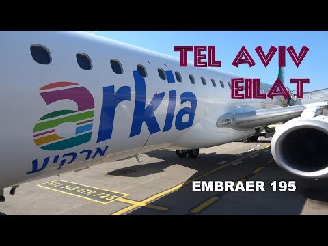 Arkia Tel Aviv (Sde Dov) - Eilat Embraer 195 4K