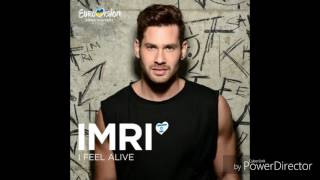 I feel alive - imri - israel - eurovision 2017