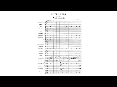 Rossini: Guillaume Tell (William Tell), Overture (with Score)