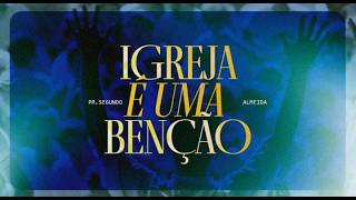 08.02 | Celebração Dominical | Ceia do Senhor | Igreja é uma Benção | Pr. Segundo Almeida | 20h