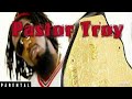 Pastor Troy Ghetto Raised Remix