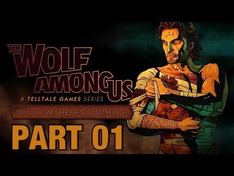 The Wolf Among Us Episode 4 Walkthrough Part 1 HD Gameplay Lets Play