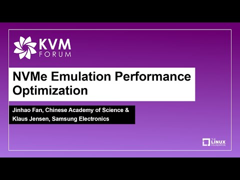 NVMe Emulation Performance Optimization - Jinhao Fan, Chinese Academy of Science & Klaus Jensen