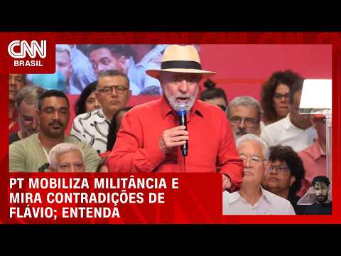 PT mobiliza militância e mira contradições de Flávio; veja análise | CNN PRIME TIME