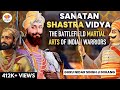 Sanatan Shastra Vidya The Battlefield Martial Arts Of Indian Warriors Guru Nidar Singh Ji Nihang