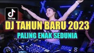 Download lagu DJ TAHUN BARU 2023 PALING MANTUL DI DUNIA | DJ REMIX TERBARU 2023 mp3