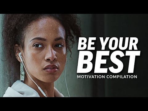 BE YOUR BEST - Best Motivational Video Speeches Compilation (Most Eye Opening Speeches)